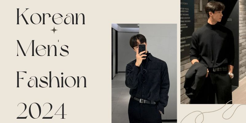 Korean Men's Fashion 2024: Embracing New Trends and Styles